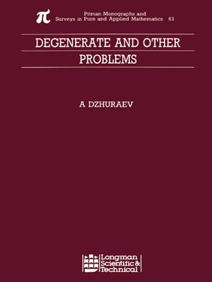 cover image of Degenerate and Other Problems